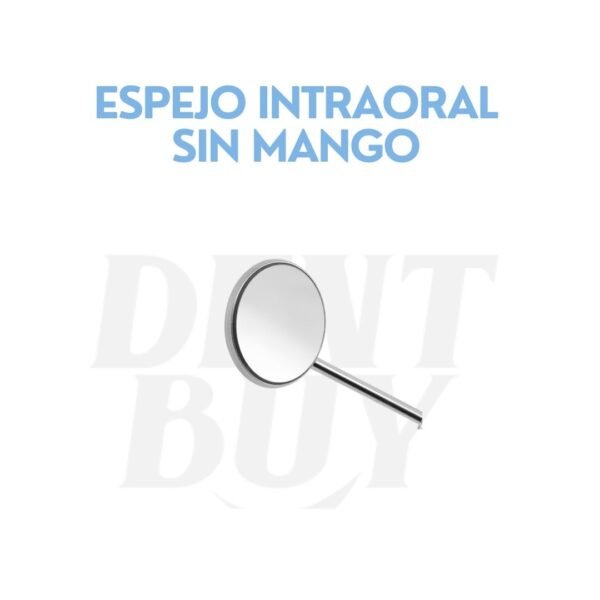 ESPEJO INTRAORAL SIN MANGO