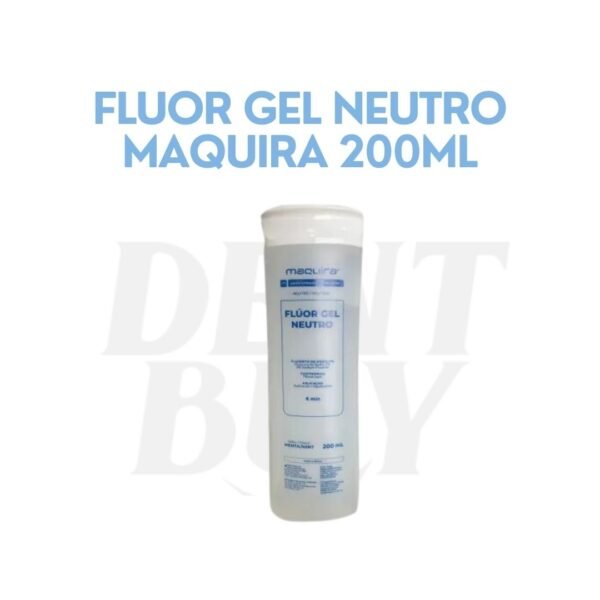 FLUOR GEL NEUTRO MAQUIRA 200ML