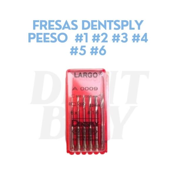FRESAS DENTSPLY PEESO  #1 #2 #3 #4 #5 #6