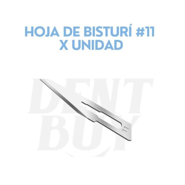 HOJA DE BISTURÍ #11 X UNIDAD