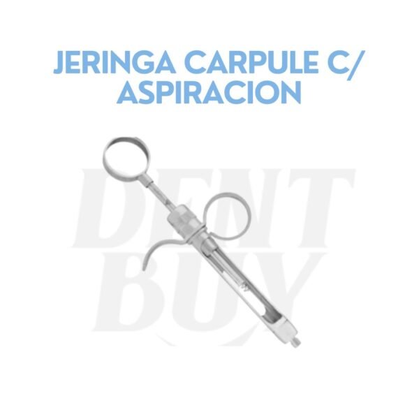 JERINGA CARPULE C/ ASPIRACION
