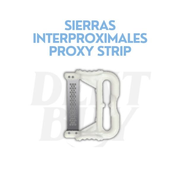 SIERRAS INTERPROXIMALES PROXY STRIP