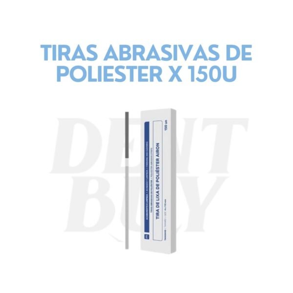 TIRAS ABRASIVAS DE POLIESTER X 150U