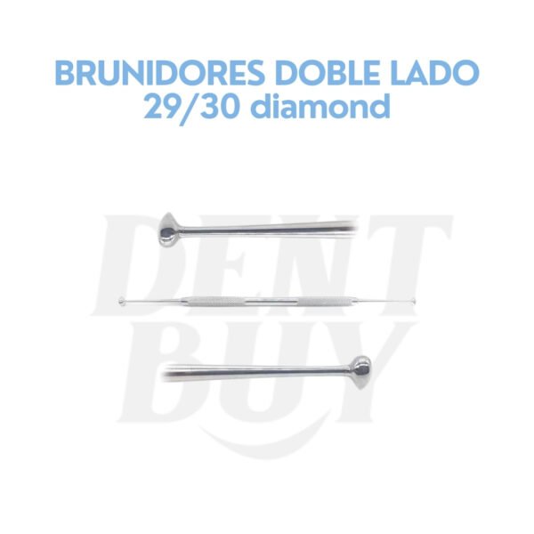 BRUNIDORES DOBLE LADO 29/30 diamond