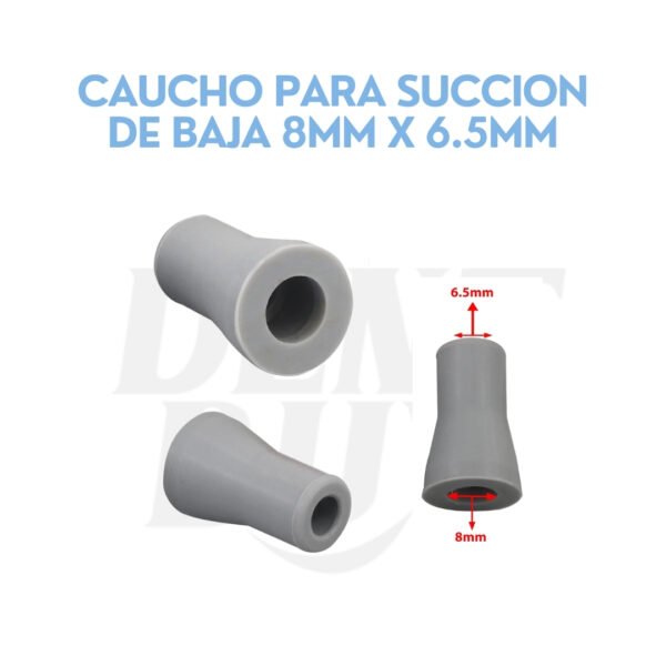 CAUCHO PARA SUCCION DE BAJA 8MM X 6.5MM