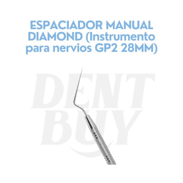ESPACIADOR MANUAL DIAMOND (Instrumento para nervios GP2 28MM)