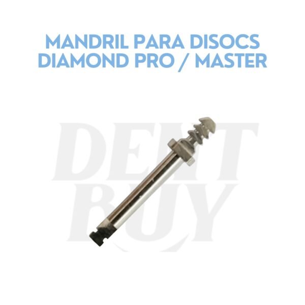 MANDRIL PARA DISOCS DIAMOND PRO / MASTER