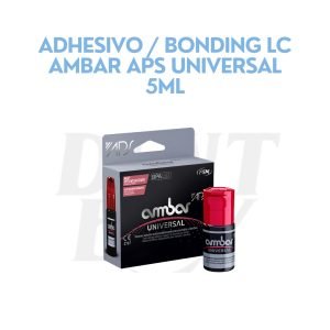 ADHESIVO _ BONDING LC AMBAR APS UNIVERSAL 5ML