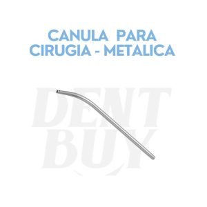 CANULA PARA CIRUGIA - METALICA