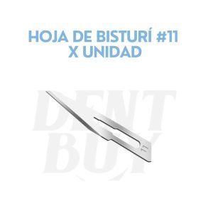 HOJA DE BISTURÍ #11 X UNIDAD