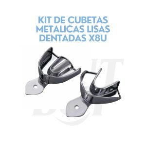 KIT DE CUBETAS METALICAS LISAS DENTADAS X8U