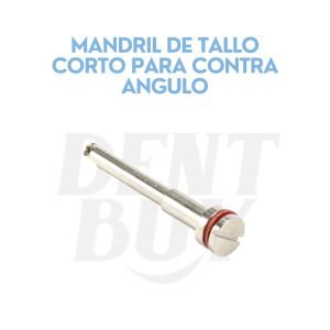 MANDRIL DE TALLO CORTO PARA CONTRA ANGULO