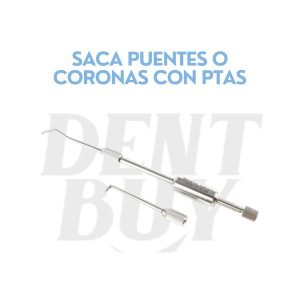 SACA PUENTES O CORONAS CON PTAS